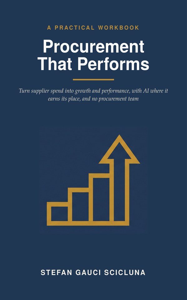 Procurement That Performs, a practical workbook by Stefan Gauci Scicluna